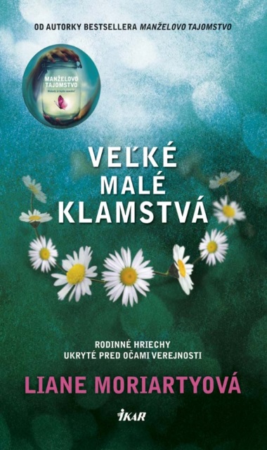 veľké malé klamstvá