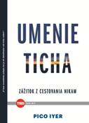 Pico Iyer: Umenie ticha