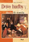 Dejiny hudby V. – 19.storočie