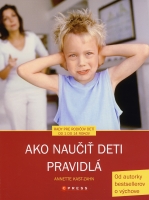 Ako naučiť deti pravidlá?