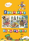 Z rozprávky do rozprávky