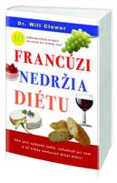 Francúzi nedržia diétu