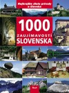 Obálka titulu 1000 zaujímavostí zo Slovenska