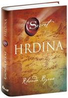 Hrdina kniha Rhonda Byrne