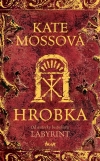 Kate Mossová: Hrobka